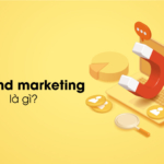 Inbound marketing là gì?